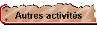 Autres activits